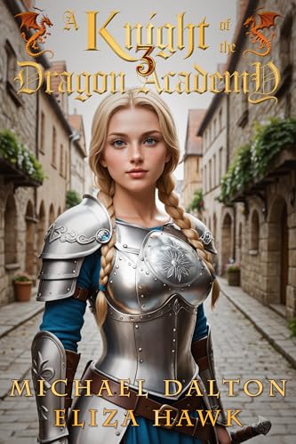 A Knight of the Dragon Academy 3 cover